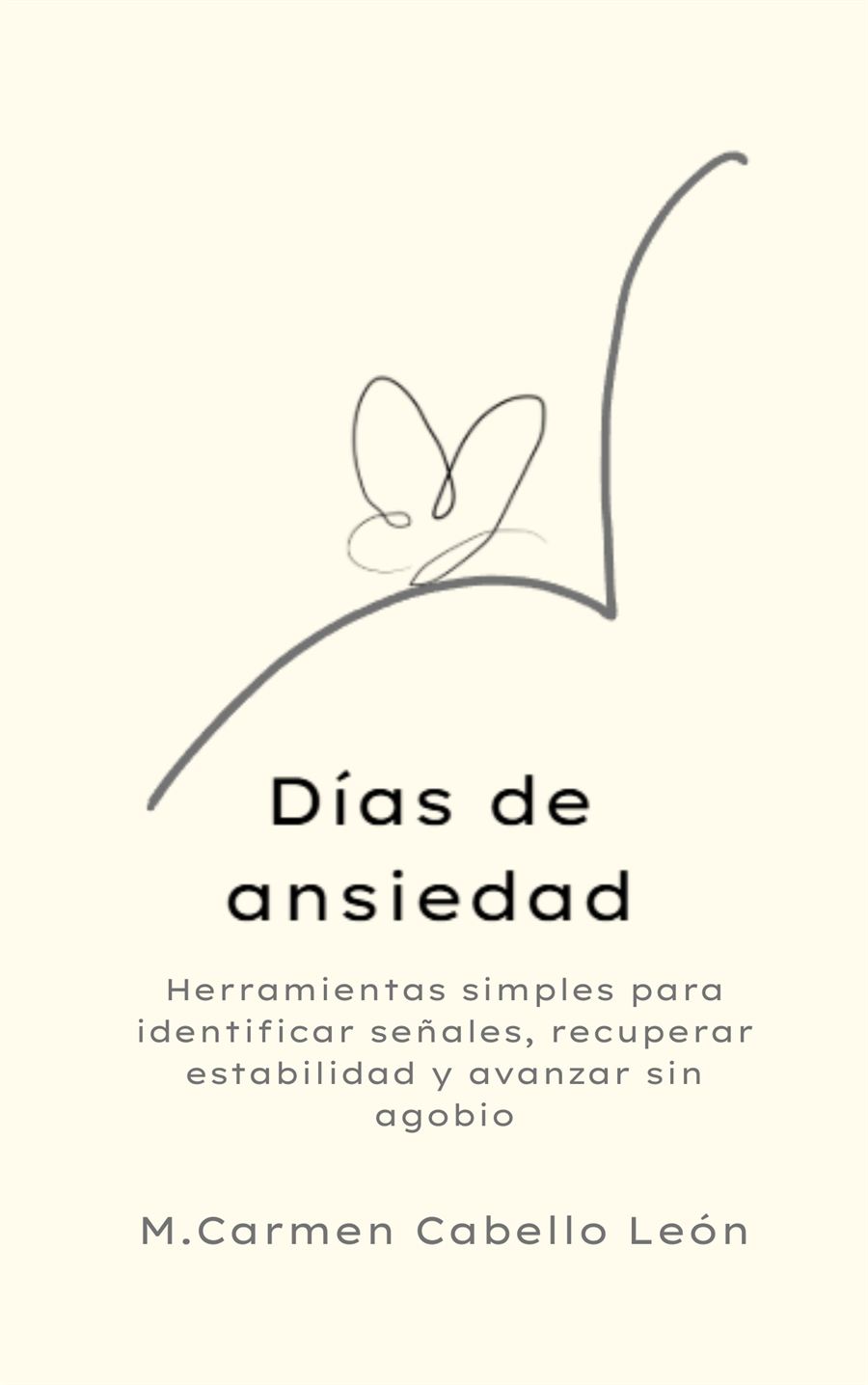 Días de ansiedad, libro de M. Carmen Cabello León